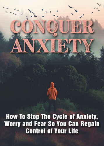 Conquer Anxiety