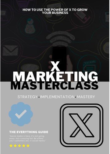 X Marketing Masterclass