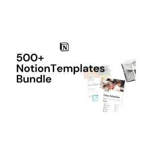 500 Notion Templates Bundle
