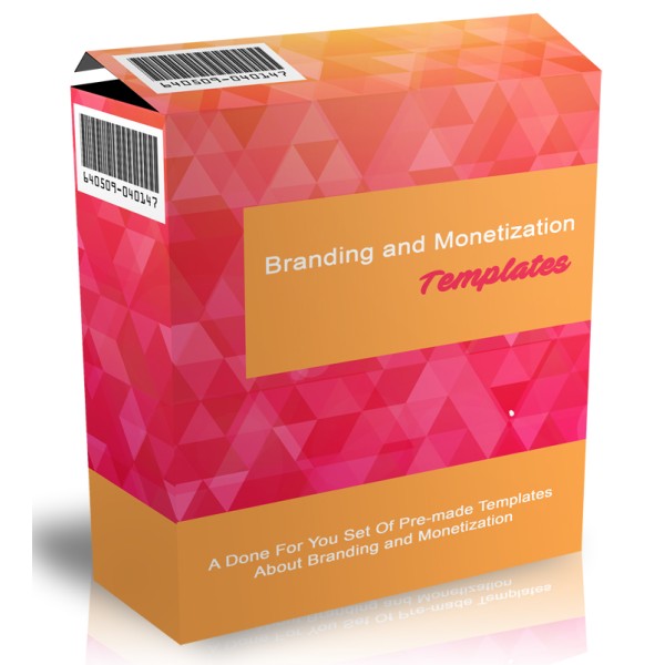 Branding and Monetization