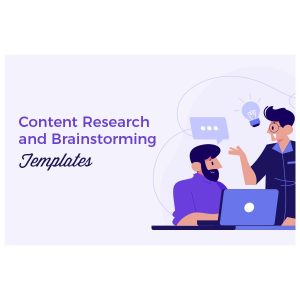 Content Research and Brainstorming