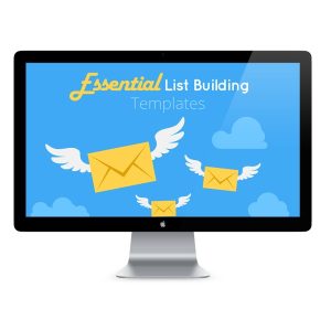 Essential List Building Templates