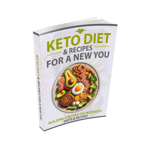Keto Diet and Recipes For a New You