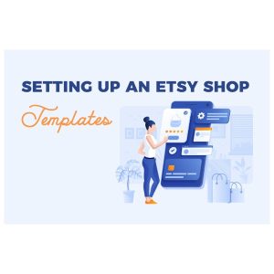 Setting Up an Etsy Shop