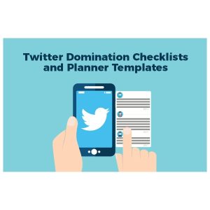Twitter Domination Checklists and Planner