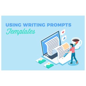 Using Writing Prompts