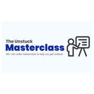 The Unstuck Masterclass