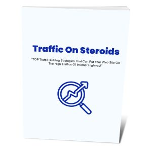 Traffic On Steroids